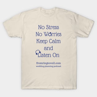 No Stress T-Shirt